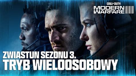 Zwiastun Sezonu 3 Tryb Wieloosobowy Call Of Duty Modern Warfare