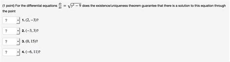 Solved For The Differential Equations Dy Dx Squareroot Y 2 Chegg