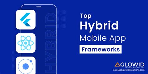 Best Hybrid App Development Framework In 2025 Aglowid It Solutions