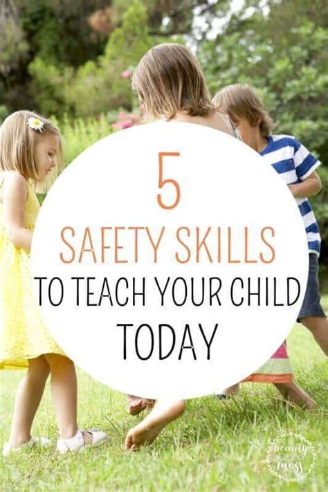 5 Safety Skills To Teach Your Child Today Smart Parenting Confidence