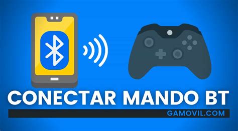 C Mo Conectar Un Mando Bluetooth A Un M Vil Android Gamovil