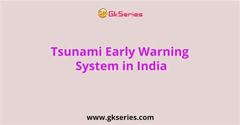 Tsunami Early Warning System in India