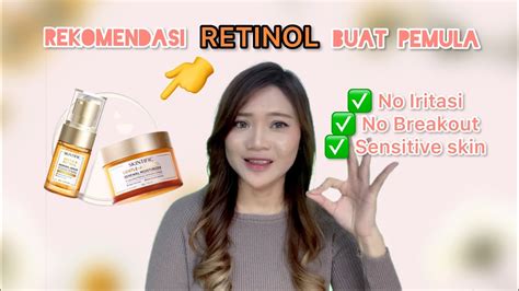 Akhirnya Ada Retinol Buat Pemula Kulit Sensitif Review SKINTIFIC