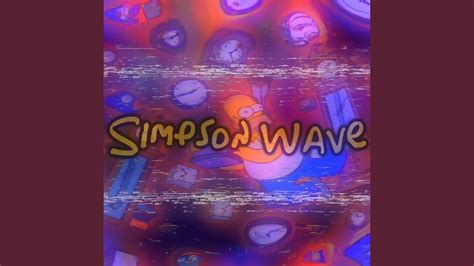 Simpsonwave Slowed Reverbed Youtube Music