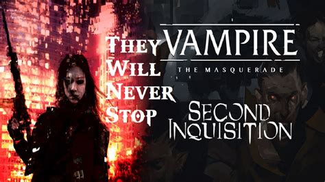 Vampire The Masquerade Second Inquisition Book Review Youtube