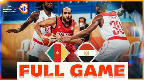 Cameroon V Egypt Basketball Full Game Fibawc Qualifiers Youtube