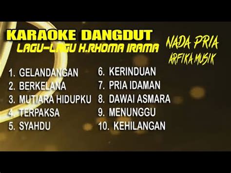 KARAOKE LAGU2 H RHOMA IRAMA NADA PRIA YouTube