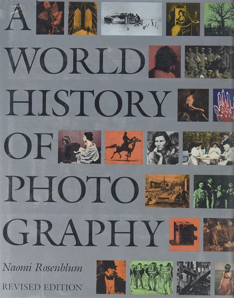 A World History Of Photography 4th Edition