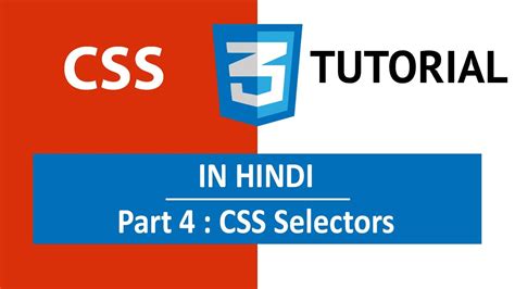 CSS Tutorial In Hindi Part 4 CSS Selector YouTube