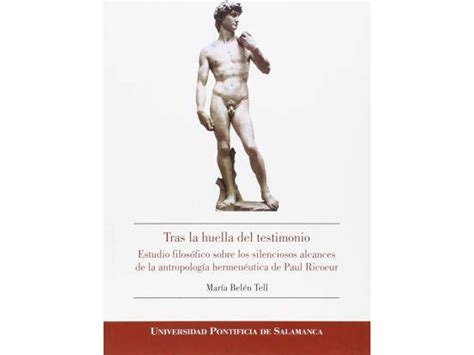 Libro Tras la huella del testimonio estudio filosófico sobre los