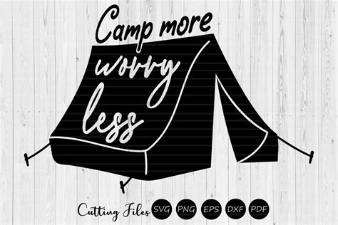 Camp More Worry Less Camping Svg Grafica Di Hd Art Workshop Creative