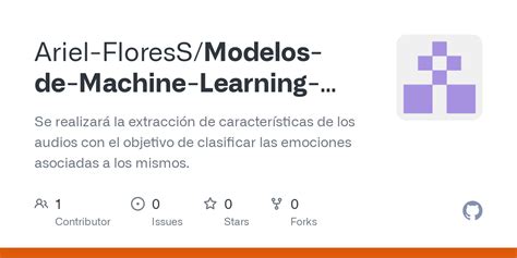 GitHub Ariel FloresS Modelos De Machine Learning Para La Detecci N De