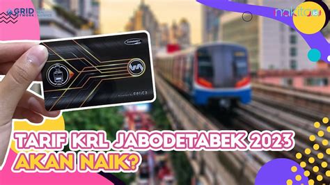 Tarif KRL Jabodetabek 2023 Akan Naik YouTube