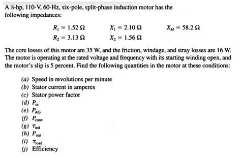 Solved A13 Hp 110−v60−hz Six Pole Split Phase Induction