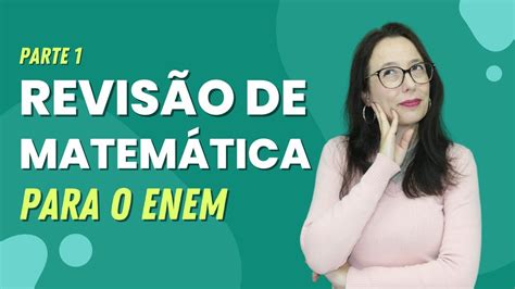 O Que Mais Cai De Matem Tica No Enem Revis O Matem Tica Enem