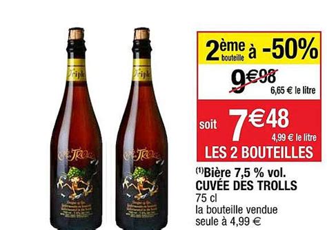 Promo Bière Cuvée Des Trolls chez Cora