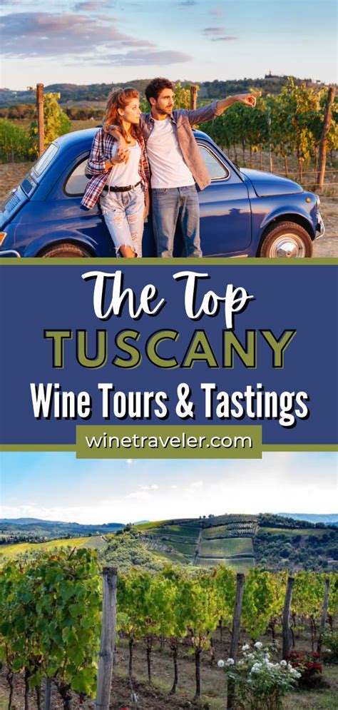 The Top Tuscany Wine Tours And Tastings