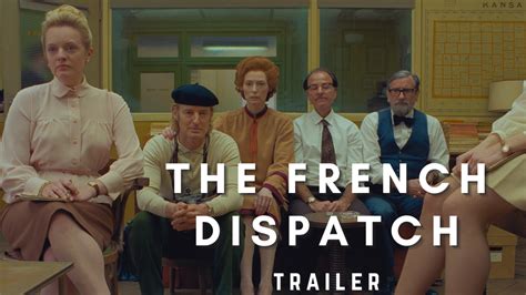 The French Dispatch Trailer - "A Love Letter To Journalists" - We Talk Film