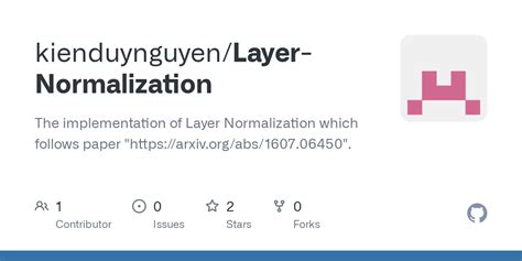 GitHub - kienduynguyen/Layer-Normalization: The implementation of Layer Normalization which ...