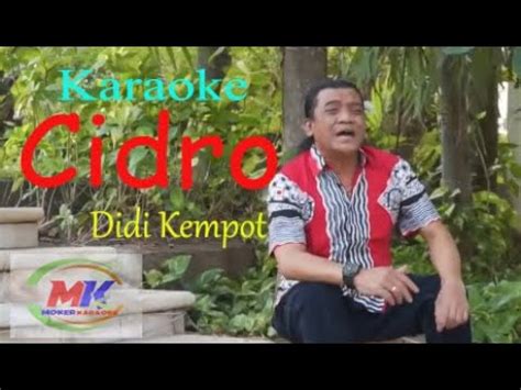 Didi Kempot Cidro Karaoke Youtube