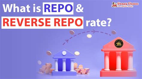 What Is Repo And Reverse Repo Rate Youtube