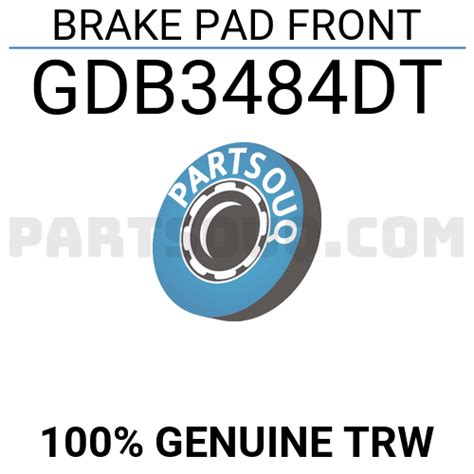 BRAKE PAD FRONT GDB3484DT | TRW Parts | PartSouq