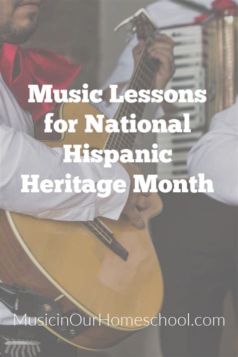 Music Lessons for National Hispanic Heritage Month - Music in Our ...