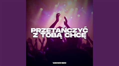 Przeta Czy Z Tob Chc Youtube