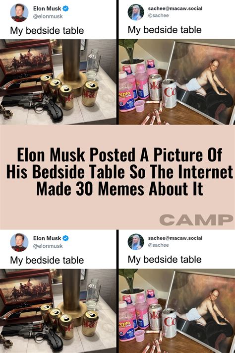 Elon Musk Posted A Picture Of His Bedside Table So The Internet Made 30 Memes About It Artofit