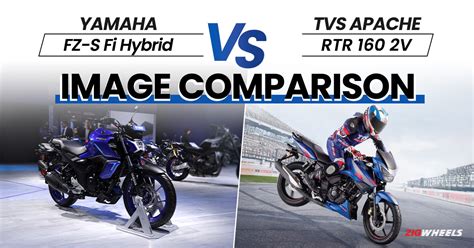 yamaha fz  fi hybrid  tvs apache rtr   image comparison