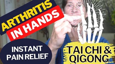 Pain Relief For Arthritis In Hands Tai Chi And Qigong For Rheumatoid