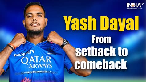 Ipl Rising Star Yash Dayal Royal Challengers Bengaluru S New Found