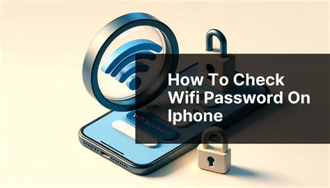 How To Check Wifi Password On Iphone In