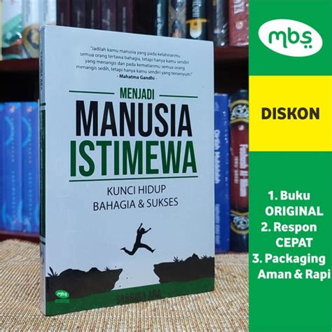 Jual Buku Motivasi Menjadi Manusia Istimewa Kunci Hidup Bahagia