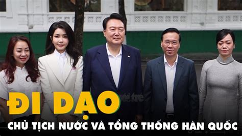 Tổng thống Hàn Quốc ăn sáng đi dạo Hồ Gươm với Chủ tịch nước Võ Văn