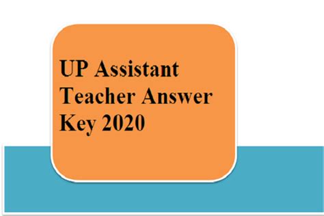 Upbeb Board Releases Up Assistant Teacher Answer Key 2020