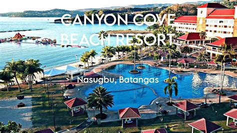 Vacation At Canyon Cove Hotel Spa Beach Resort Nasugbu Batangas