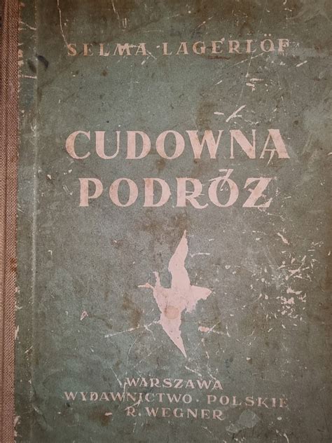 Cudowna Podr Selma Lagerlof R Szancer Oficjalne