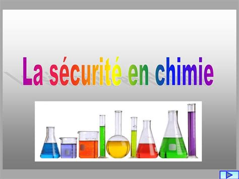 La sécurité en chimie ppt télécharger