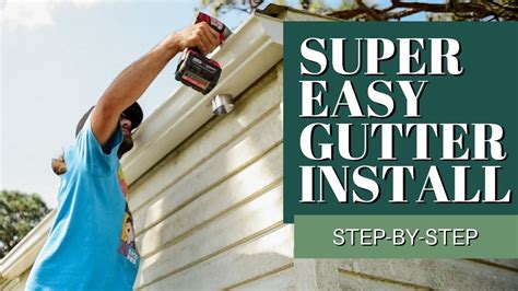 Easy How To Install Gutters Beginner Friendly In Depth How To