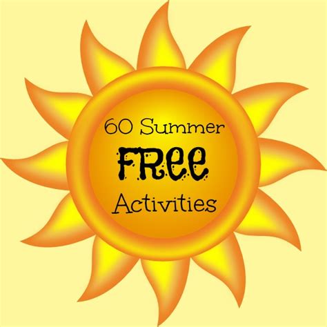 60 Free Summer Activities for Kids