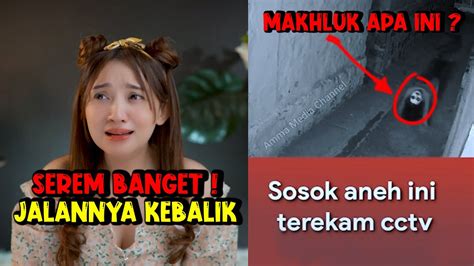 Sosok Misterius Penampakan Menyeramkan Meireaction Youtube