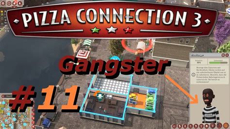 Pizza Connection 3 11 Mafiamethoden Let S Play Gameplay