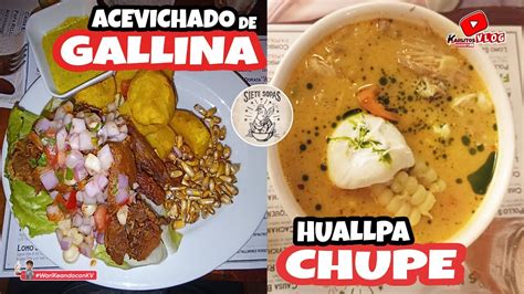 ACEVICHADO DE GALLINA DORADA Y HUALLPA CHUPE Serán Ricos Karlitos