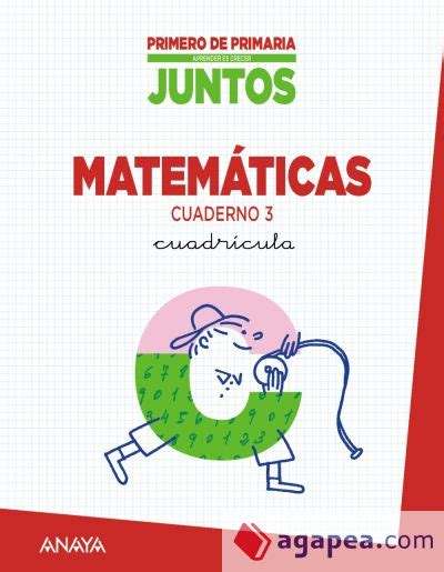 Cuaderno De Matematicas 1º Primaria 3º Trimestre Cuadricula Anaya Educacion 9788467838121