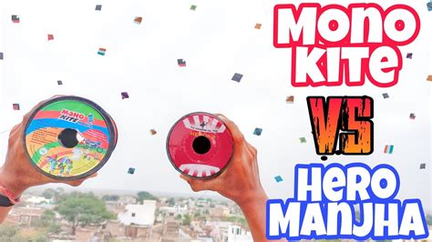 Mono Kite VS Hero Manja Full Fun PatangBaazi Kite Flying 2022