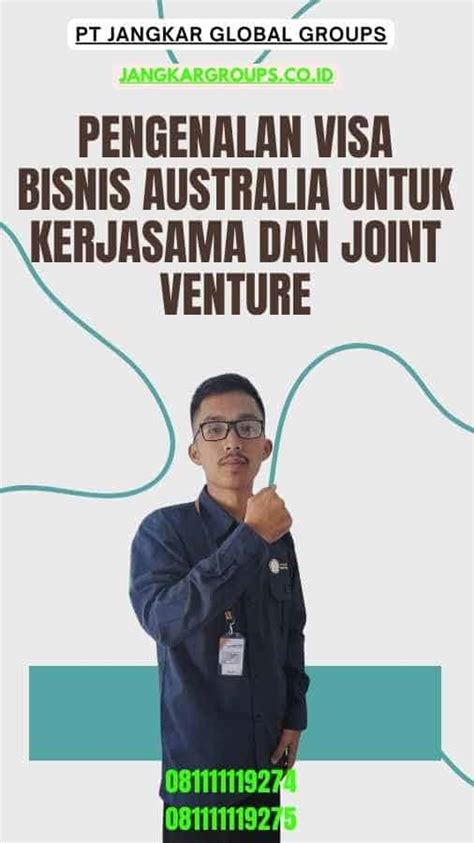 Visa Bisnis Australia Untuk Kerjasama Dan Joint Venture Jangkar