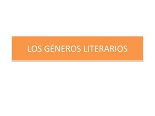 Los G Neros Literarios Ppt Descarga Gratuita