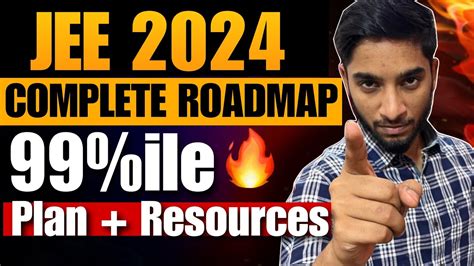 Jee 2024 Complete Roadmap To Score 200 In Jee Mains 2024 Iit