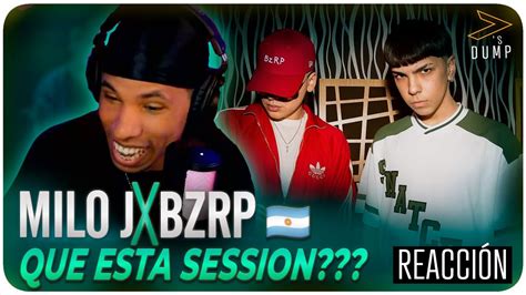 Milo J Bzrp Music Sessions Reaccion Youtube